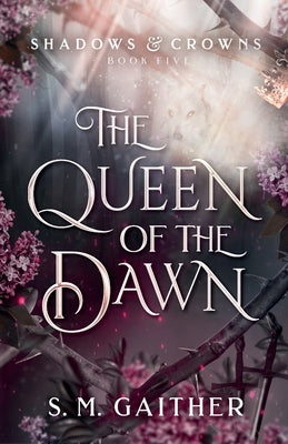 Book cover for The Queen of the Dawn