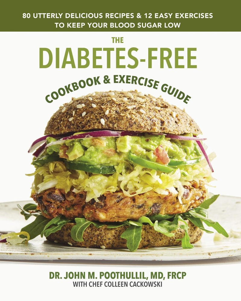 Book cover for The Diabetes-Free Cookbook & Exercise Guide: 80 Utterly Delicious Recipes & 12 Easy Exercises to Keep Your Blood Sugar Low