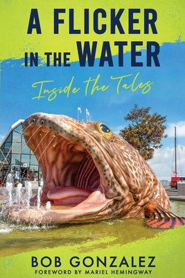 Book cover for A Flicker in the Water: Inside the Tales