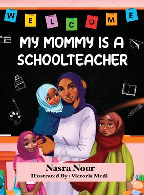 Book cover for My Mommy is a Schoolteacher