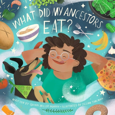 Book cover for What Did My Ancestors Eat?