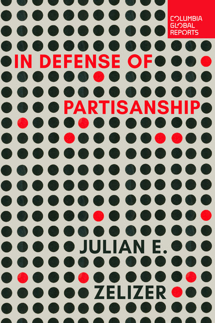 Book cover for In Defense of Partisanship