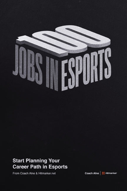 Book cover for 100 Jobs in Esports