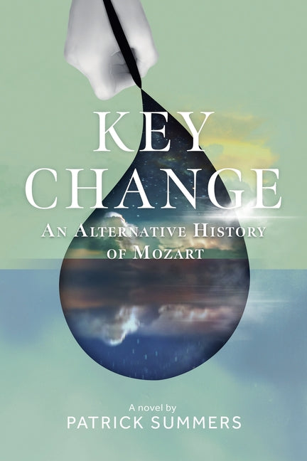 Book cover for Key Change: An Alternative History of Mozart