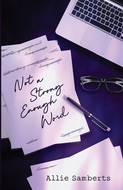 Book cover for Not a Strong Enough Word