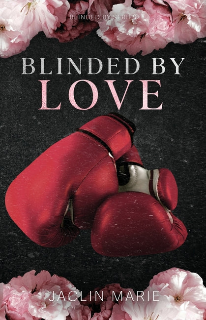 Book cover for Blinded By Love