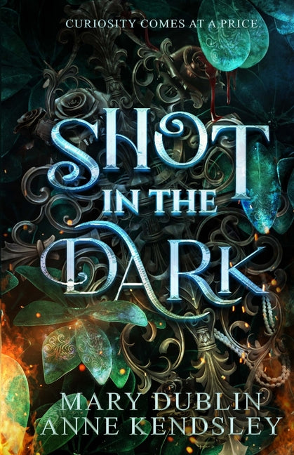 Book cover for Shot in the Dark: A Spellbinding Enemies-to-Lovers Urban Fantasy Adventure
