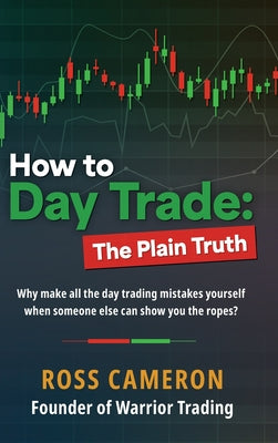 Book cover for How to Day Trade: The Plain Truth