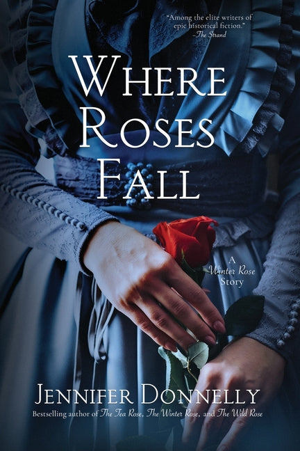 Book cover for Where Roses Fall (A Winter Rose Story)