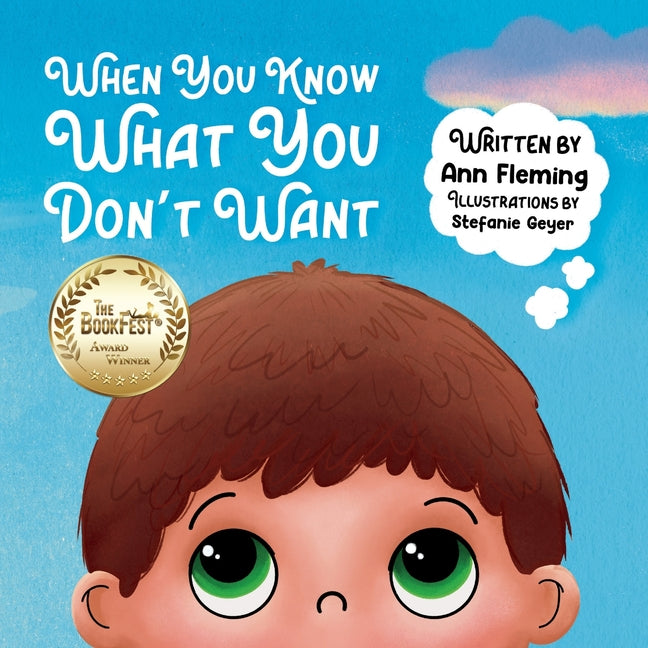 Book cover for When You Know What You Don't Want