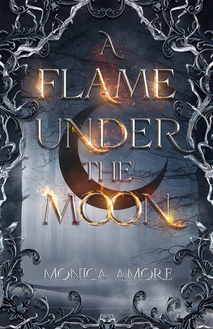 Book cover for Flame Under the Moon