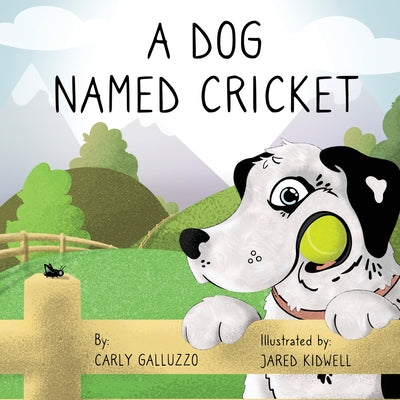 Book cover for A Dog Named Cricket