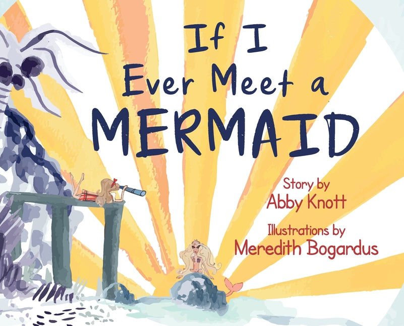 Book cover for If I Ever Meet a Mermaid