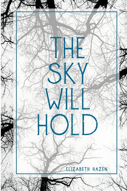 Book cover for Sky Will Hold
