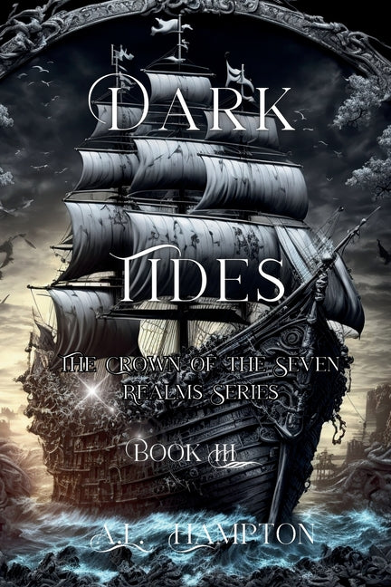 Book cover for Dark Tides: The Crown of the Seven Realms Series