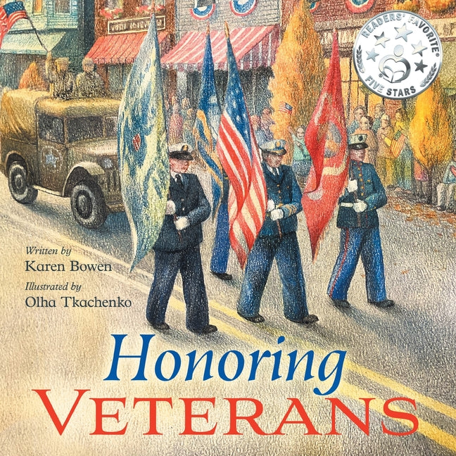 Book cover for Honoring Veterans: Serving Those Who Serve - a Patriotic Picture Book for Children Ages 4-8