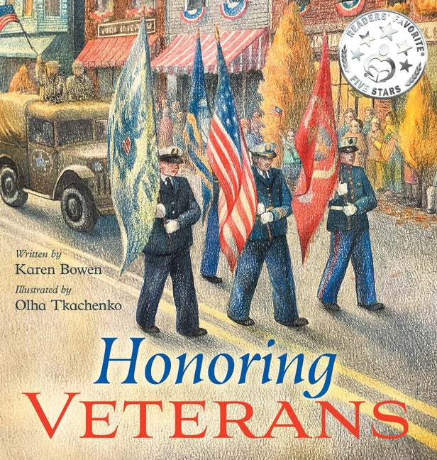 Book cover for Honoring Veterans: Serving Those Who Serve - a Patriotic Picture Book for Children Ages 4-8