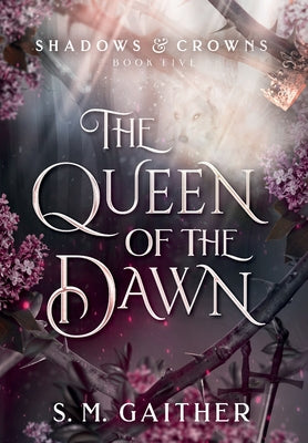 Book cover for The Queen of the Dawn