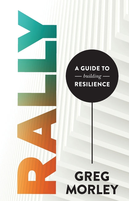 Book cover for Rally: A Guide to Building Resilience