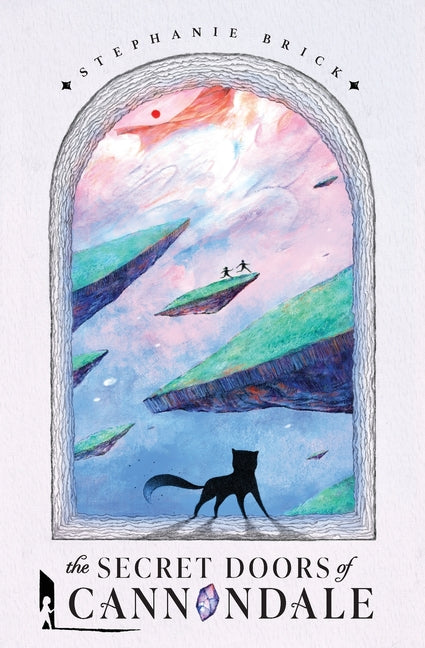 Book cover for Secret Doors of Cannondale: Book One of The Cannondale Chronicles (Middle-Grade Portal Fantasy)