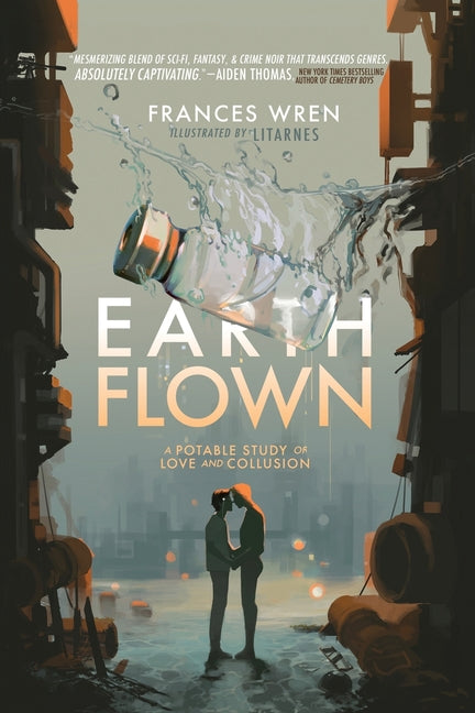 Book cover for Earthflown: A Potable Study of Love and Collusion