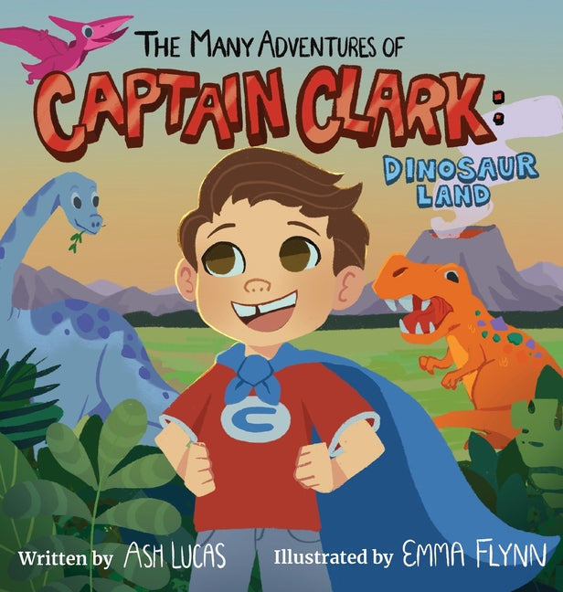 Book cover for Many Adventures of Captain Clark: Dinosaur Land