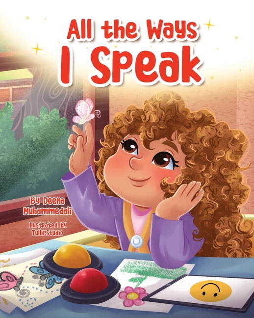 Book cover for All the Ways I Speak