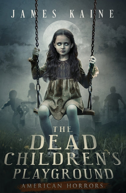 Book cover for Dead Children's Playground