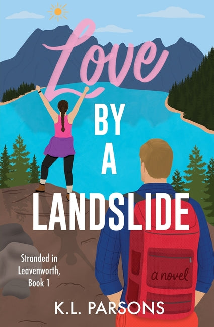 Book cover for Love by a Landslide