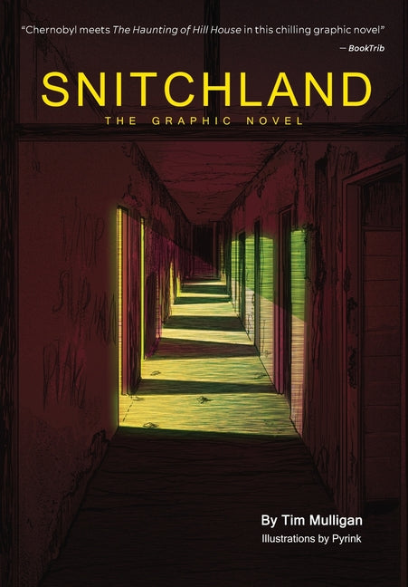 Book cover for Snitchland: The Graphic Novel