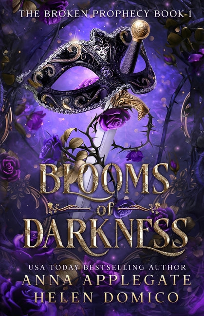Book cover for Blooms of Darkness (The Broken Prophecy Book 1)