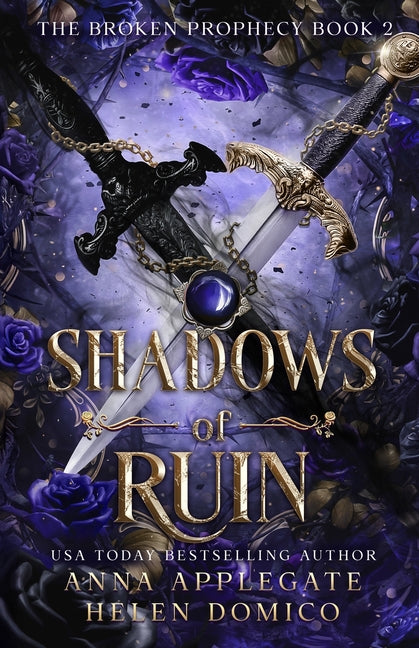 Book cover for Shadows of Ruin (The Broken Prophecy Book 2)