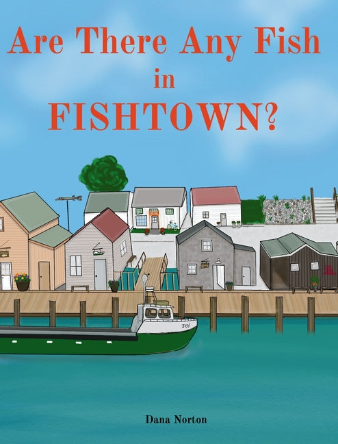 Book cover for Are There Any Fish in Fishtown?