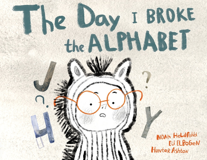 Book cover for Day I Broke The Alphabet