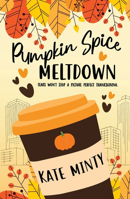Book cover for Pumpkin Spice Meltdown