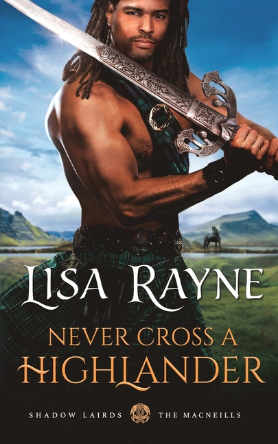 Book cover for Never Cross a Highlander