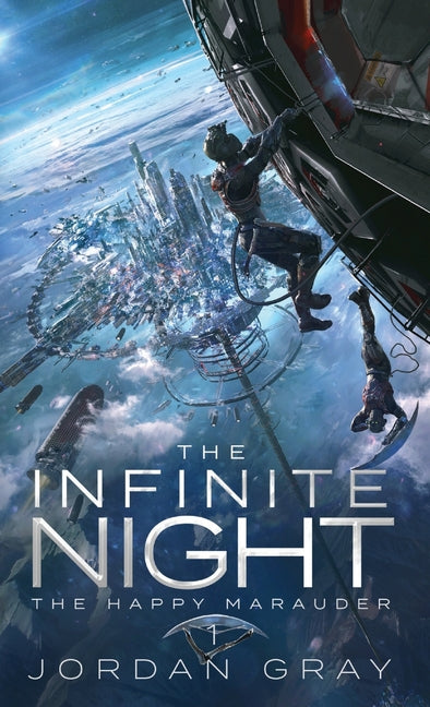 Book cover for Infinite Night Book 1: The Happy Marauder