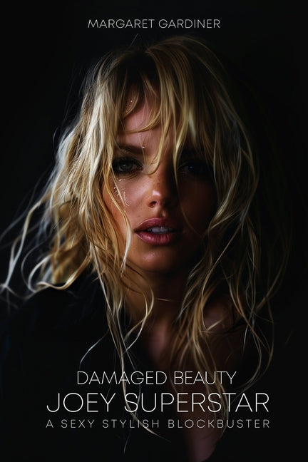 Book cover for Damaged Beauty: Joey Superstar