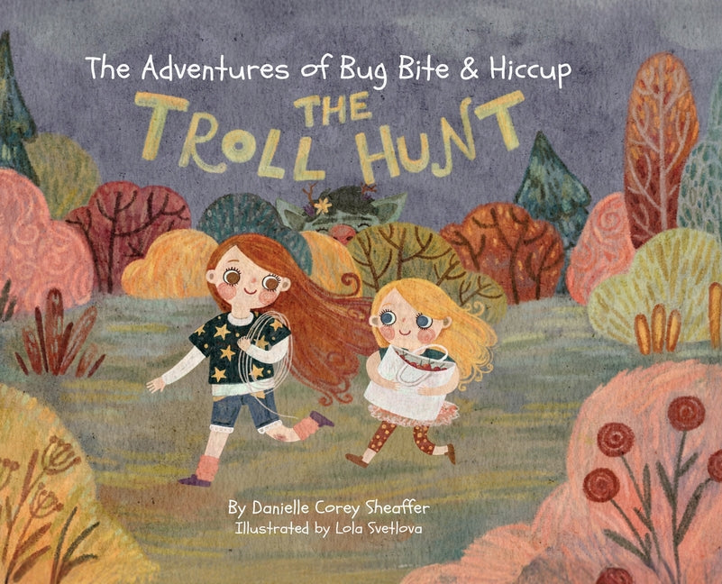 Book cover for Adventures of Bug Bite & Hiccup: The Troll Hunt