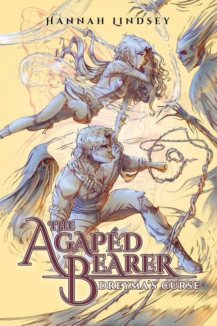 Book cover for Agapéd Bearer: Dreyma's Curse