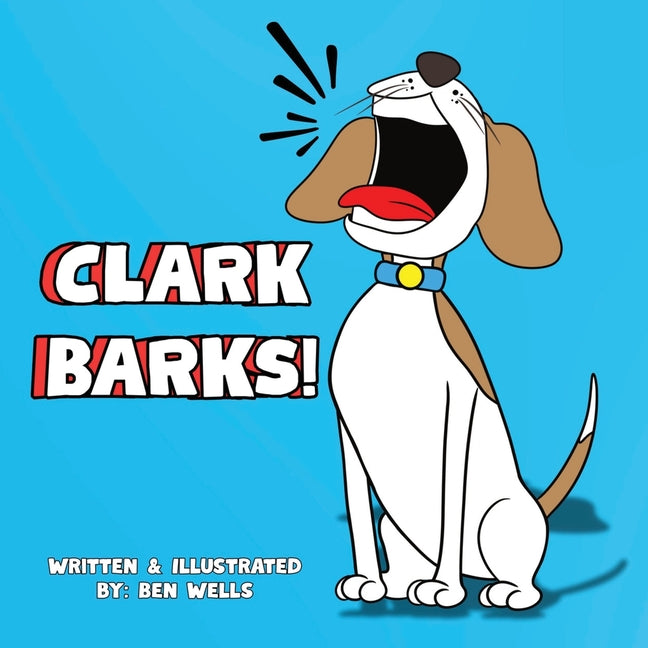Book cover for Clark Barks!
