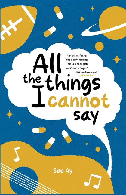 Book cover for All the Things I Cannot Say