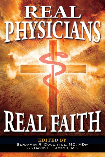 Book cover for Real Physicians Real Faith
