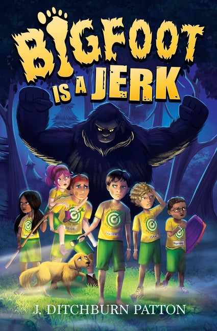 Book cover for Bigfoot Is a Jerk