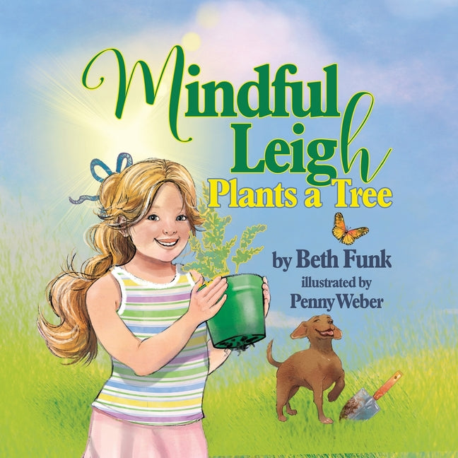 Book cover for Mindful Leigh Plants a Tree