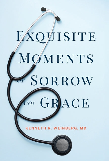 Book cover for Exquisite Moments of Sorrow and Grace