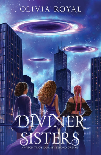 Book cover for Diviner Sisters: A Witch Trio's Journey Beyond Dreams