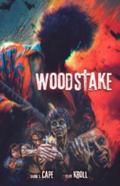 Book cover for Woodstake: Three Days of Peace, Music and Blood Volume 1