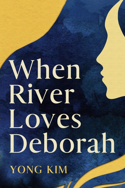 Book cover for When River Loves Deborah
