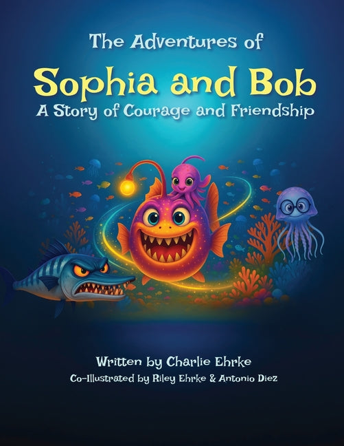 Book cover for Adventures of Sophia and Bob: A Story of Courage and Friendship